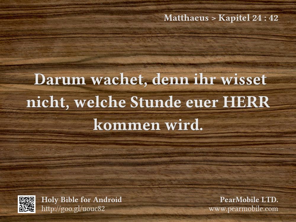 Matthaeus, Kapitel 24:42